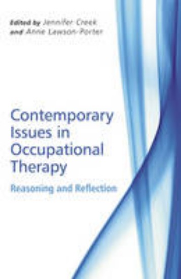 Picture of Contemporary Issues in Occupational Therapy - Reasoning and Reflection