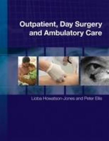 Picture of Outpatient, Day Surgery and Ambulatory Care