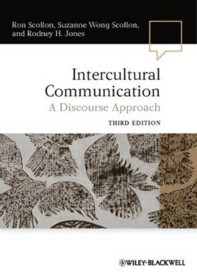 Picture of Intercultural Communication: A Discourse Approach 3ed