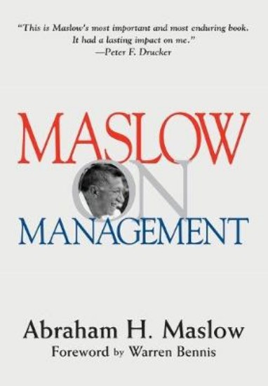 Picture of Maslow on Management