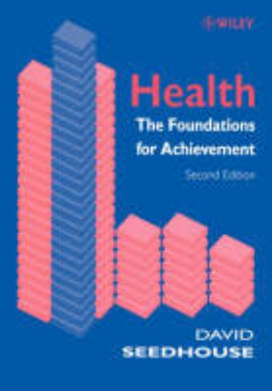 Picture of Health  The Foundations of Achievement 2ed
