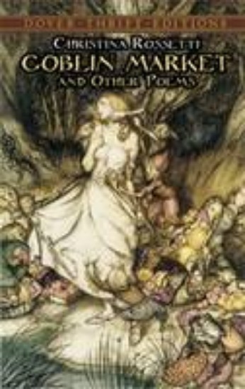 Picture of Goblin Market and Other Poems
