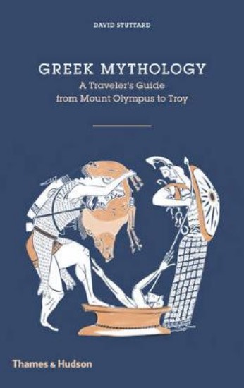 Picture of Greek Mythology: A Traveller's Guide from Mount Olympus to Troy