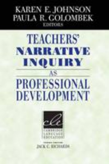 Picture of Teachers' Narrative Inquiry As Prof