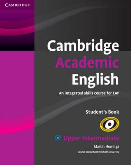 Picture of Cambridge Academic English B2 Upper Intermediate Student's Book: An Integrated Skills Course for EAP