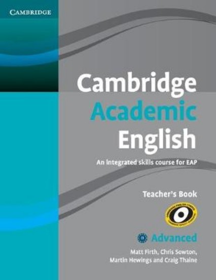 Picture of Cambridge Academic English C1 Advanced Teacher's Book: An Integrated Skills Course for EAP