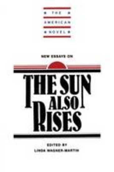 Picture of New Essays on: The Sun Also Rises