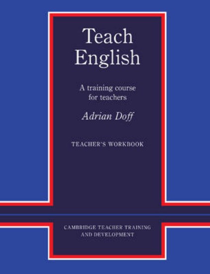 Picture of Teach English: Training Course for Teachers Workbook
