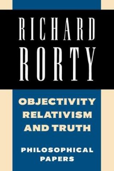 Picture of Objectivity, Relativism, and Truth: Philosophical Papers: v. 1