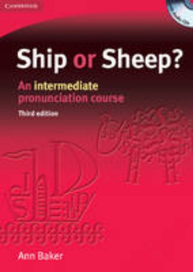 Picture of Ship or Sheep? Book and Audio CD Pack: An Intermediate Pronunciation Course