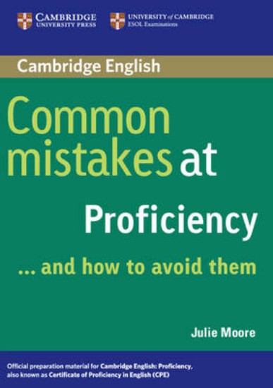 Picture of Common Mistakes at Proficiency...and How to Avoid Them