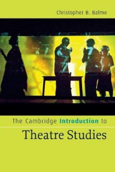 Picture of Cambridge Introduction to Theatre Studies