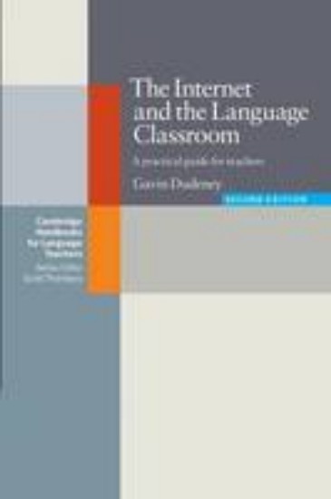 Picture of Internet and the Language Classroom: A Practical Guide for Teachers