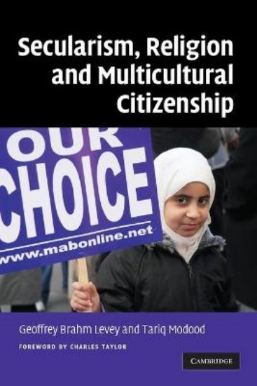 Picture of Secularism, Relgion And Multicultural Citizenship