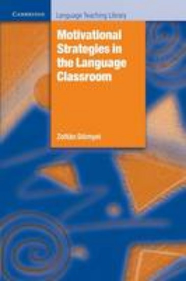 Picture of Motivational Strategies in the Language Classroom