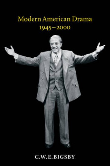 Picture of Modern American Drama, 1945-2000 2ed