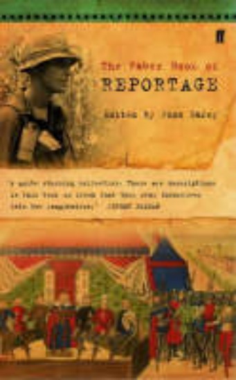 Picture of Faber Book of Reportage