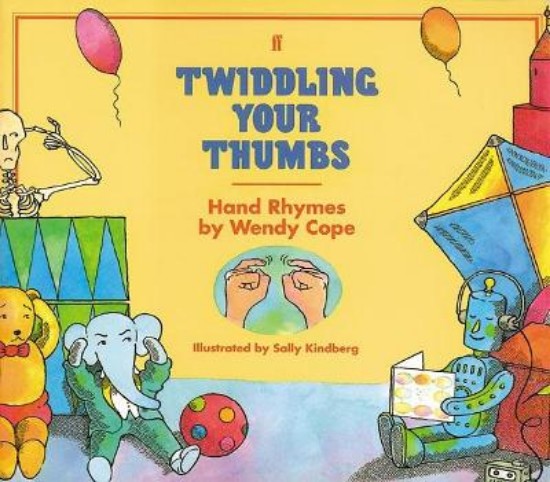 Picture of Twiddling Your Thumbs: Hand Rhymes