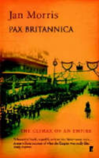 Picture of Pax Britannica The Climax of an Empire (Volume II)