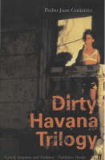 Picture of Dirty Havana Trilogy