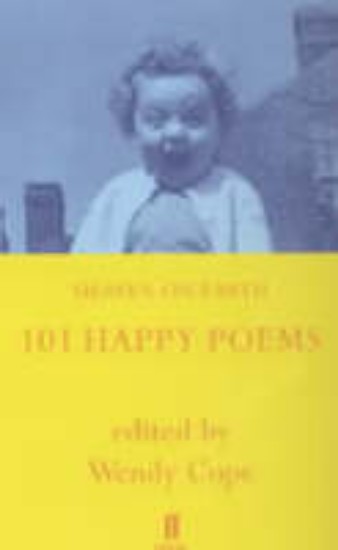 Picture of Heaven on Earth: 101 Happy Poems edited by Wendy Cope