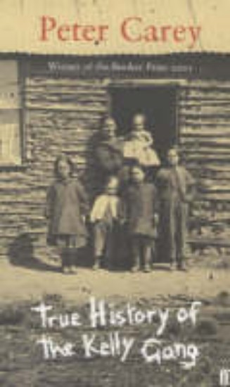 Picture of True History of the Kelly Gang