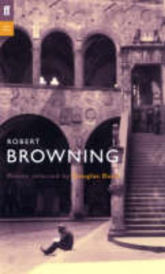 Picture of Robert Browning poems selected by Douglas Dunn