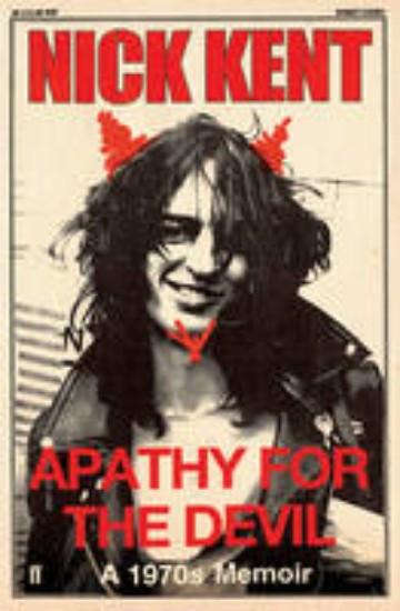 Picture of Apathy for the devil;a  1970's memoir