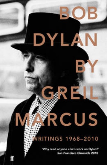 Picture of Bob Dylan: Writings 1968-2010