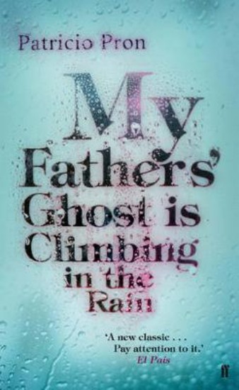 Picture of My Father's Ghost is Climbing in the Rain