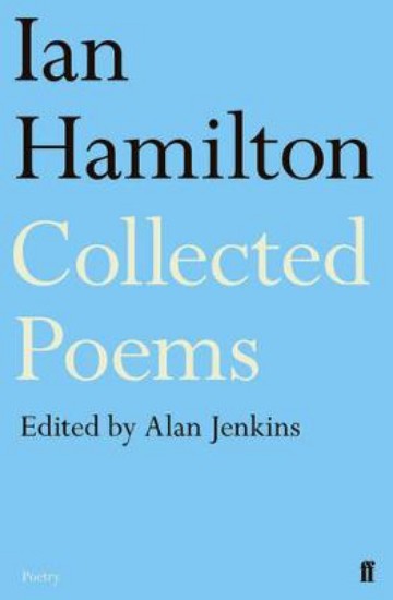 Picture of Ian Hamilton Collected Poems