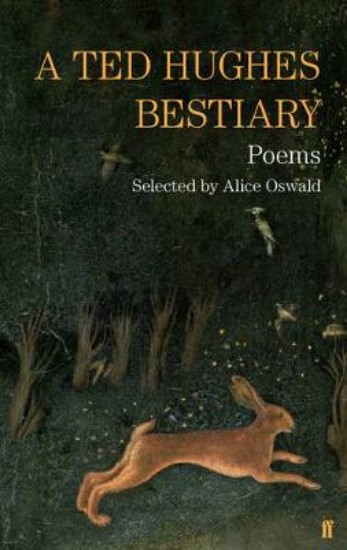 Picture of Ted Hughes Bestiary: Selected Poems