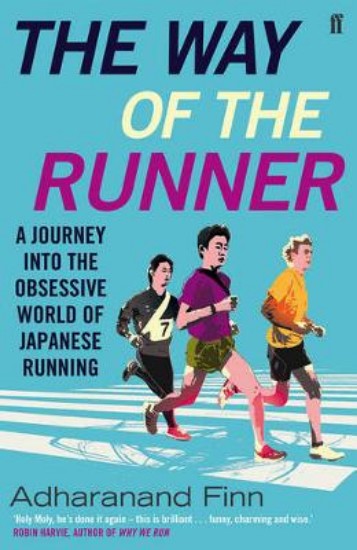 Picture of Way of the Runner;  Journey into the Obsessive World of Japanese Running