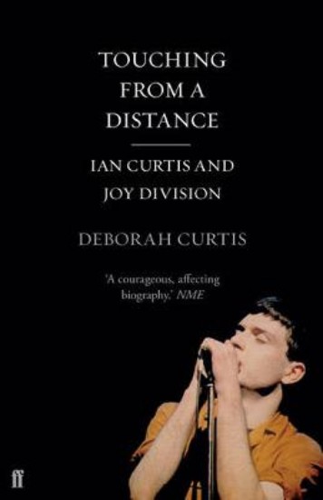 Picture of Touching from a Distance: Ian Curtis & Joy Division