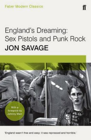 Picture of England's Dreaming:  Sex pistols and Punk Rock