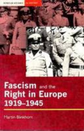 Picture of Fascism and the Right in Europe 1919-1945