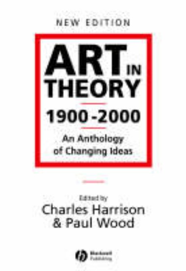 Picture of Art in Theory 1900-2000