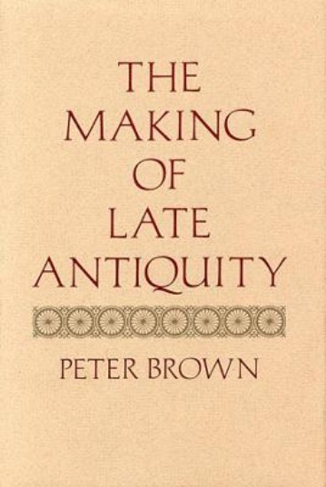Picture of Making of Late Antiquity