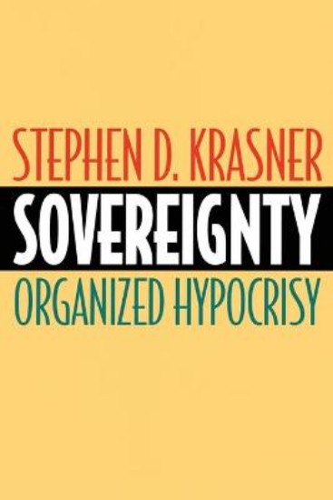 Picture of Sovereignty : Organized Hypocrisy