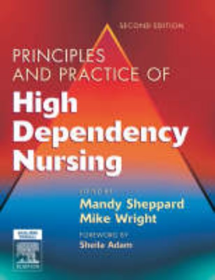 Picture of Principles and Practice of High Dependency Nursing 2ed