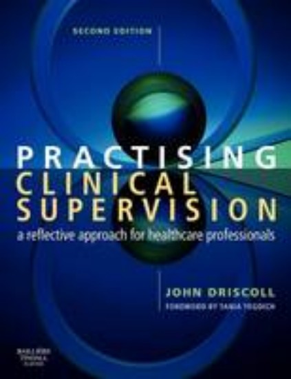 Picture of Practising Clinical Supervision: A Reflective Approach for Healthcare Professionals 2ed