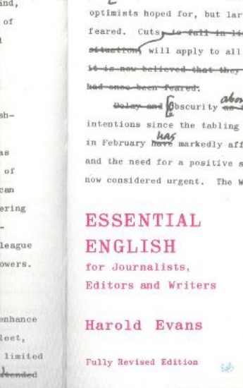 Picture of Essential English: For Journalists, Editors and Writers