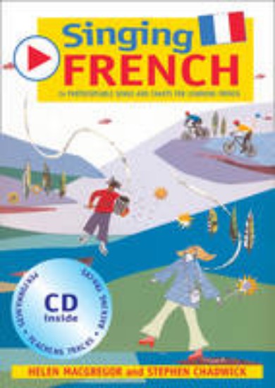 Picture of Singing French - 22 Photocopiable Songs and Chants for Learning French
