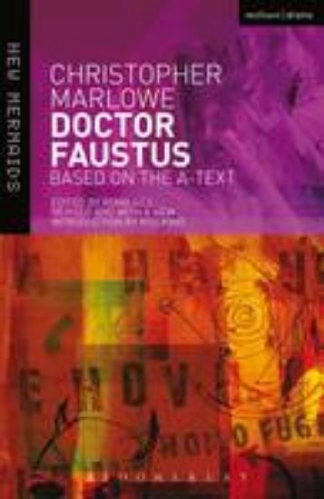 Picture of Dr Faustus (New Mermaids - Based on the A Text) Ed. Roma Gill, Revised by Ros King