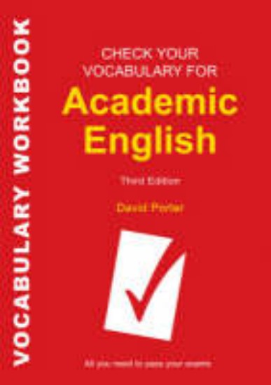 Picture of Check Your Vocabulary for Academic English: Vocabulary 3ed