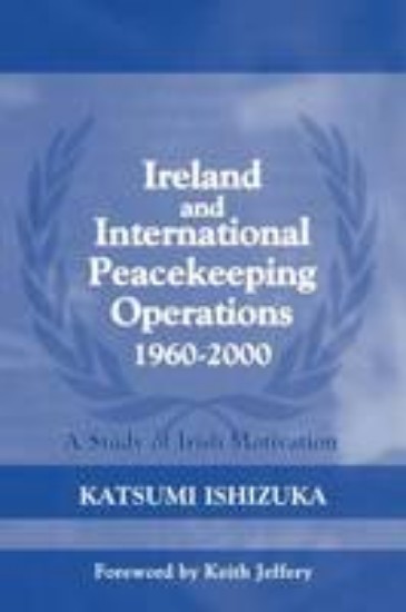 Picture of Ireland & International peacekeeping operations 1960-2000