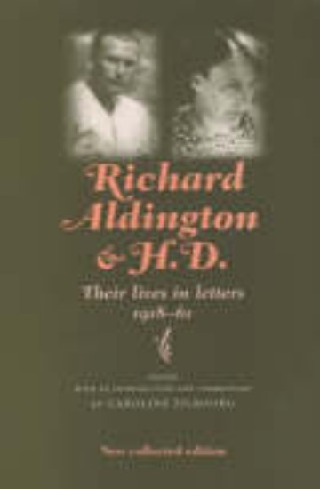 Picture of Richard Aldington & H.D Their Lives in Letters 1918-61
