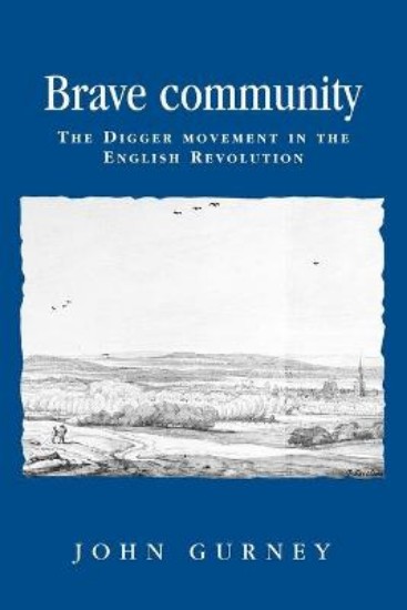 Picture of Brave Community: The Digger Movement in the English Revolution