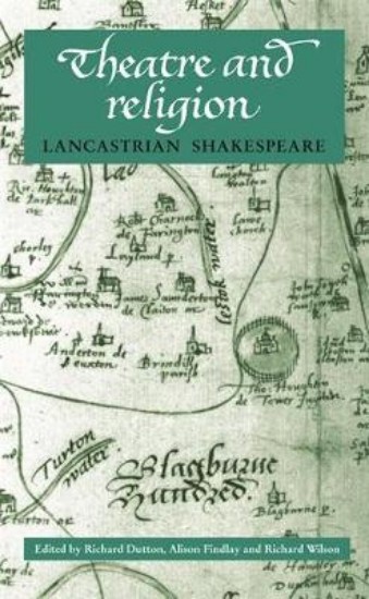 Picture of Theatre and Religion: Lancastrian Shakespeare