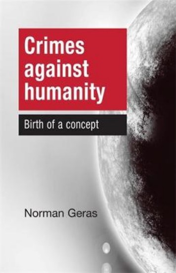 Picture of Crimes Against Humanity: Birth of a Concept